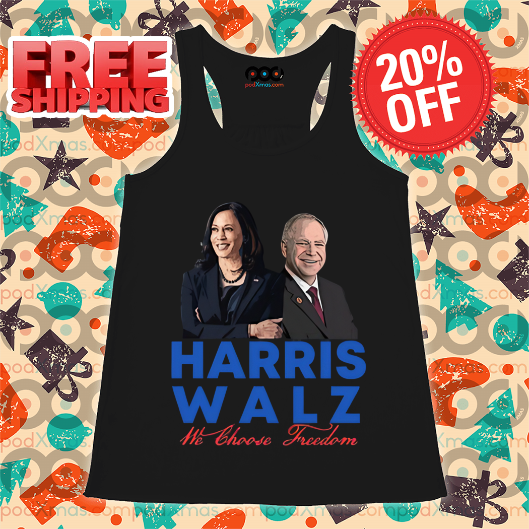 Harris Walz We Choose Freedom 2024 Shirt