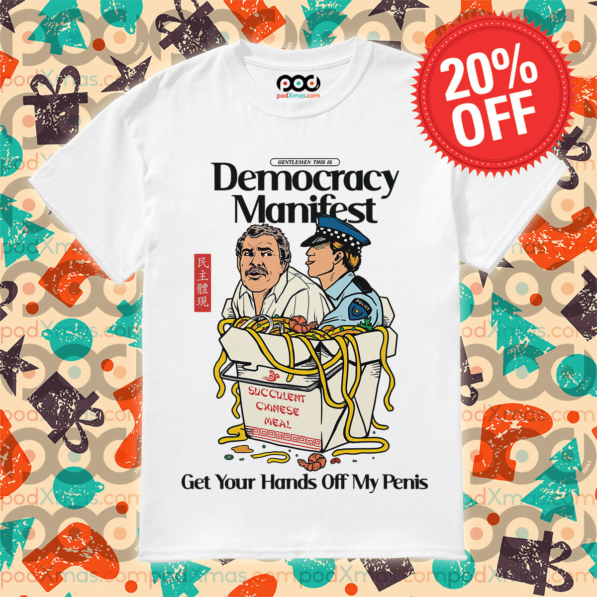Democracy Manifest Get Your Hands Off My Penis Shirt 10 Democracy Manifest Get Your Hands Off My Penis Shirt