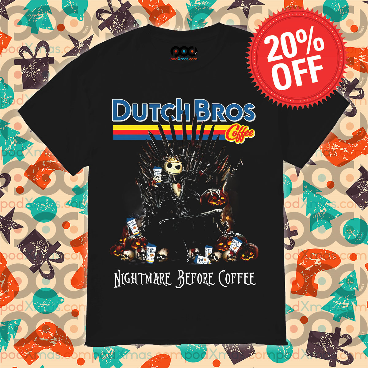 Jack Skellington Dutch Bros Coffee Nightmare Before Coffee Shirt
