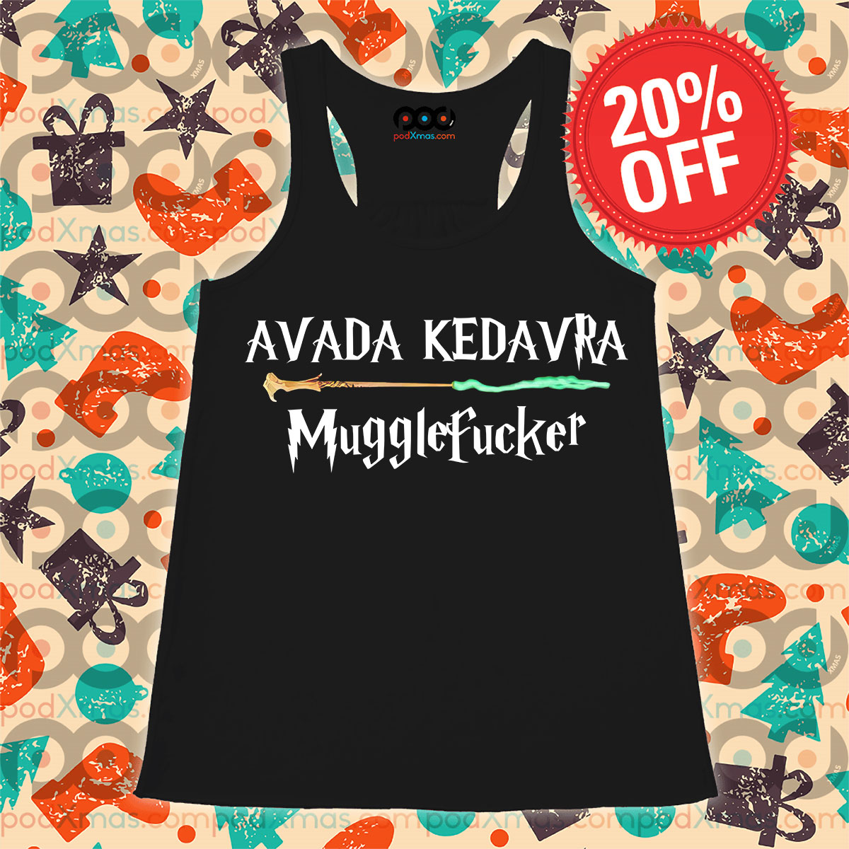 Avada Kedavra Mugglefucker Tank Top