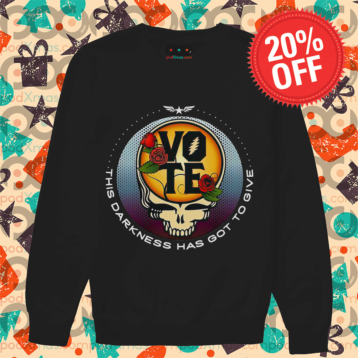 Grateful Dead This Darkness Has Got to Give Vote Long Sleeve
