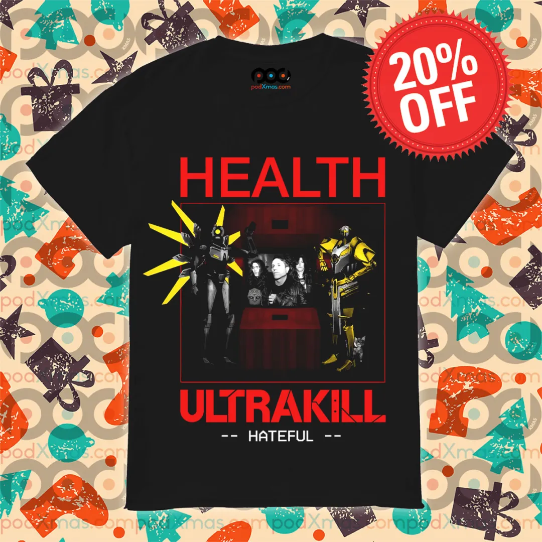 Health Ultrakill Hateful Shirt