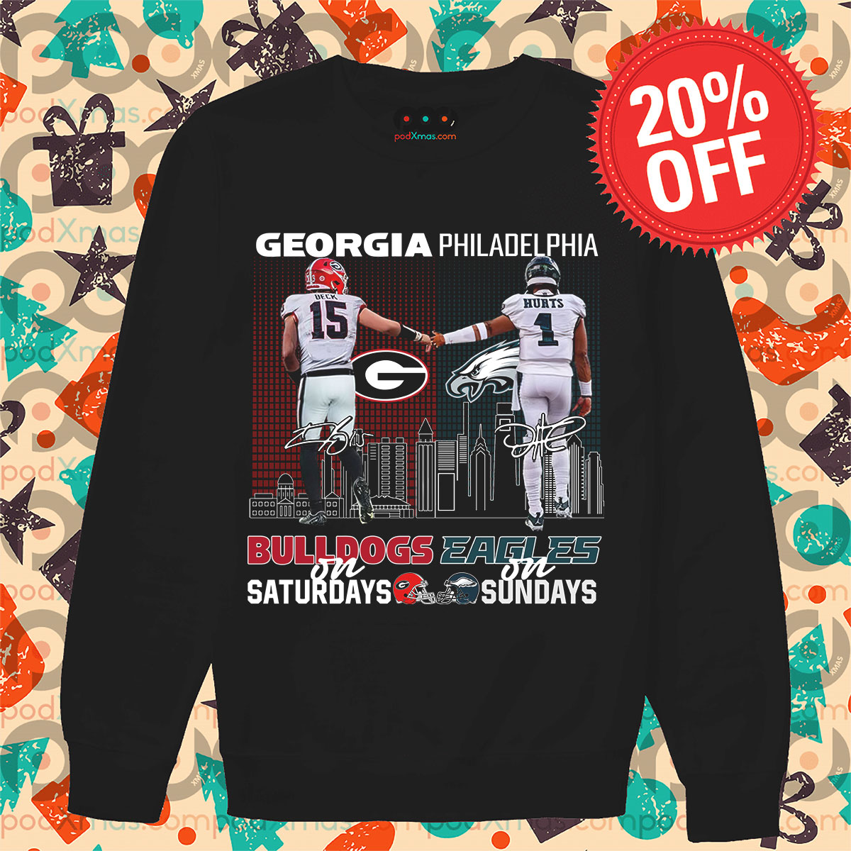 Georgia Bulldogs In Saturdays Philadelphia Eagles In Sundays Signature City Shirt 13 Georgia Bulldogs In Saturdays Philadelphia Eagles In Sundays Signature City Long Sleeve