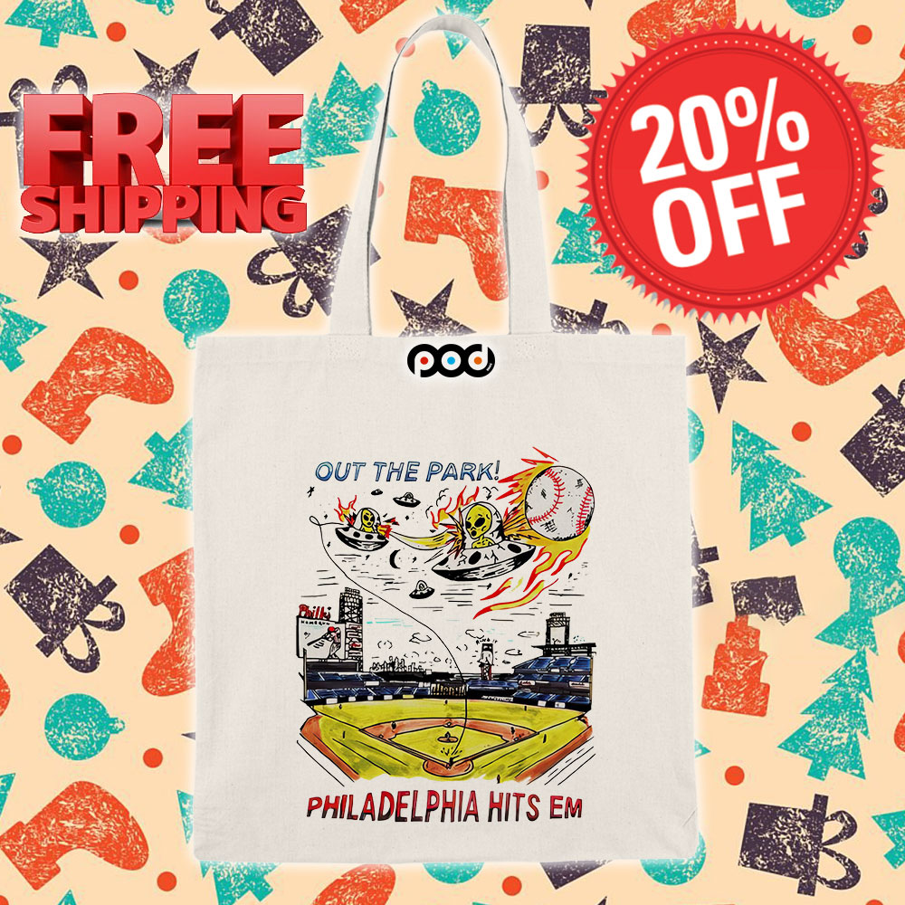 Aliens Out The Park Philadelphia Hits Em Shirt 15 Aliens Out The Park Philadelphia Hits Em Tote Bag