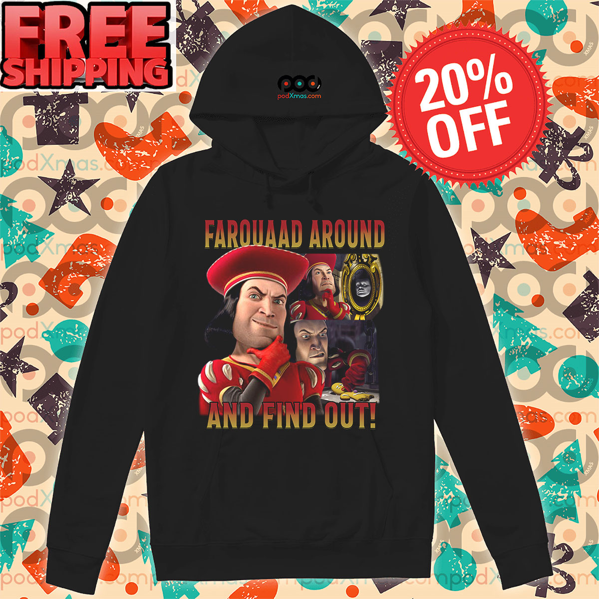Lord Farquaad Shrek Farquaad Around And Find Out Retro 2024 Shirt 2 Lord Farquaad Shrek Farquaad Around And Find Out Retro 2024 Hoodie