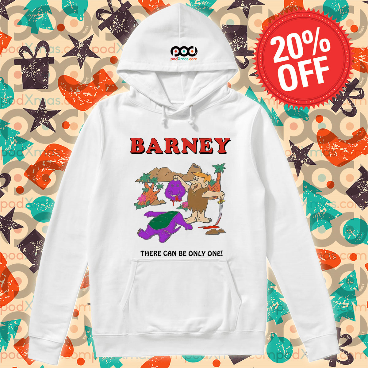 Stupid Caveman Barney There Can Be Only One Hoodie