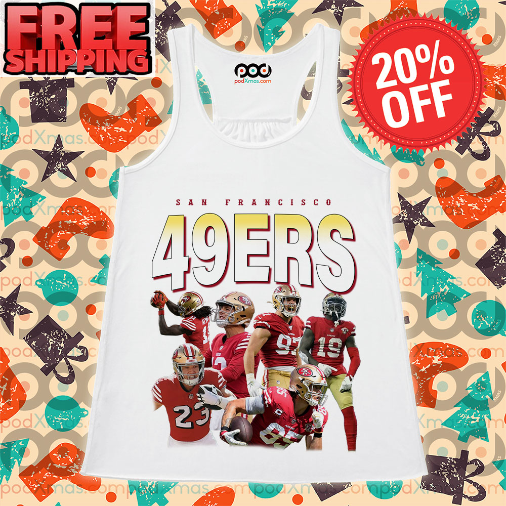 San Francisco 49ers Team All Player Legend Shirt 9 San Francisco 49ers Team All Player Legend Tank Top