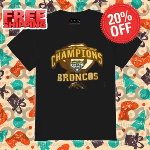 Western Michigan Broncos 2017 Good Year Cotton Bowl Classic Champions Broncos 2024 Shirt