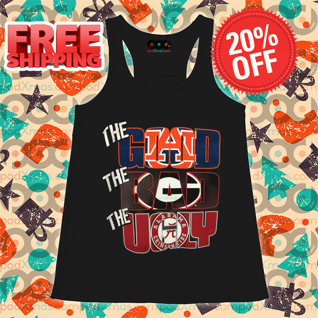 The Good Auburn Tigers The Bad Green Bay Packers The Ugly Alabama Crimson Tide 2024 Shirt