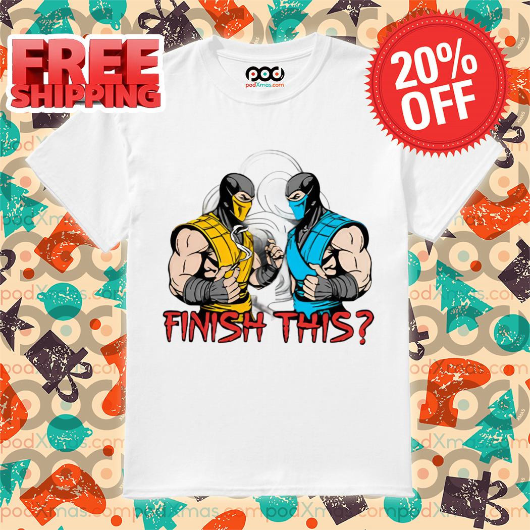 Mortal Kombat Four Twenty Finish This 2024 Shirt