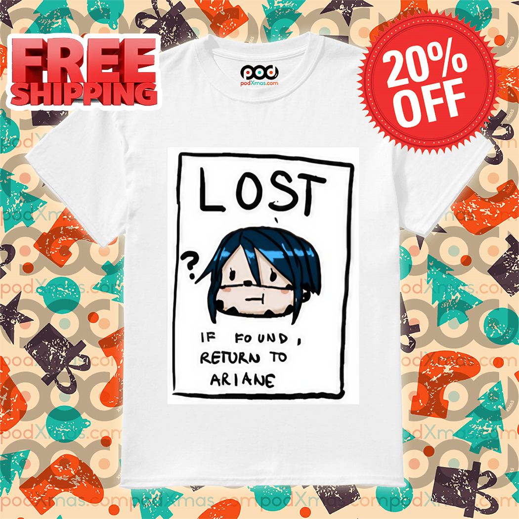 Mint Lost If Found Return To Ariane 2024 Shirt