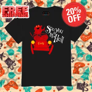 Mr. Toad Car See You In Hell 2024 Shirt