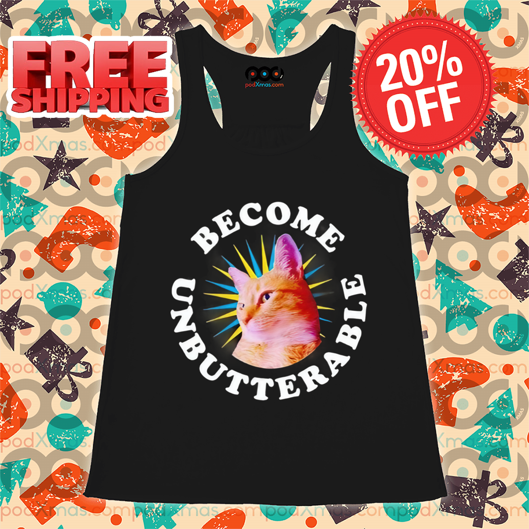 Orange Cat Become Unbutterable 2024 Shirt