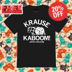 Krause Kaboom Lindsay Krause 2024 Shirt