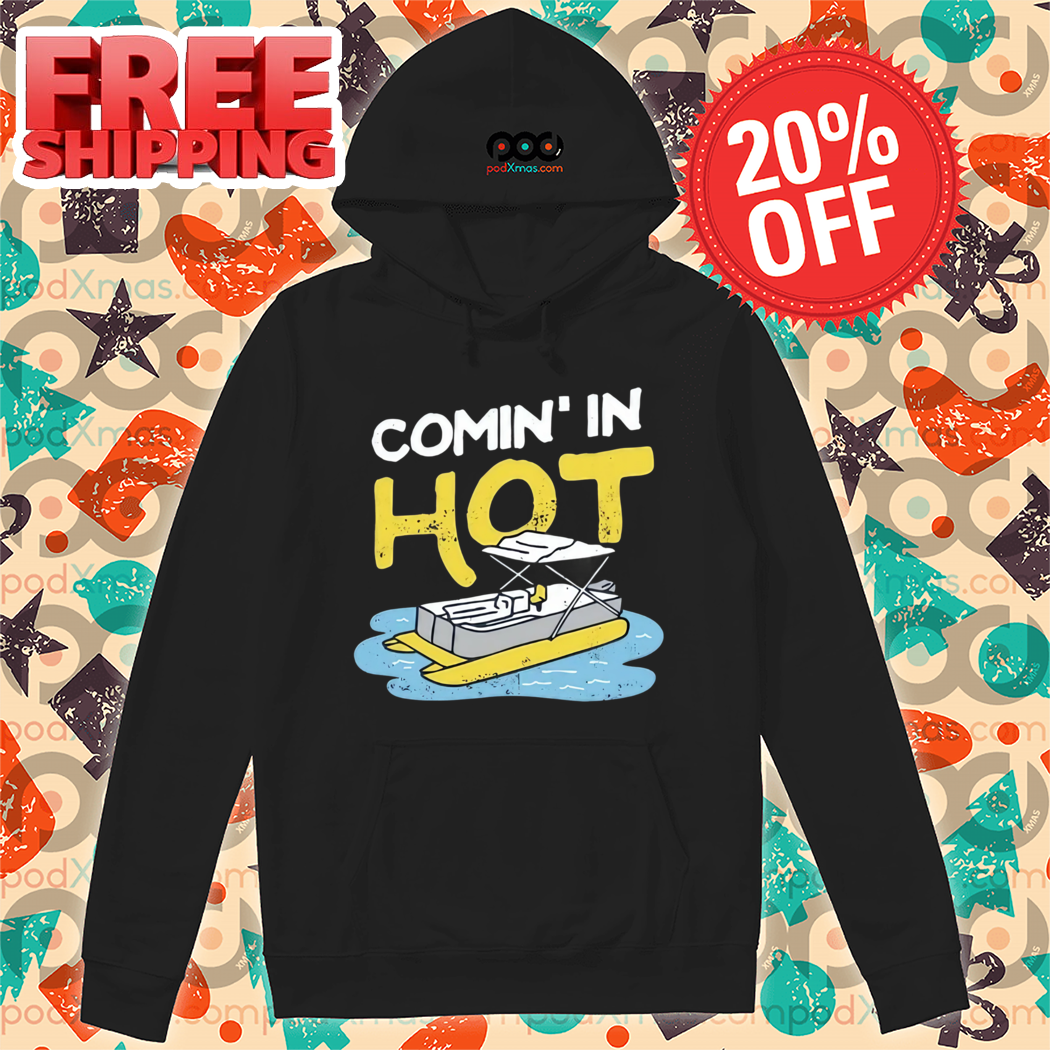 Comin' in Hot 2024 Shirt