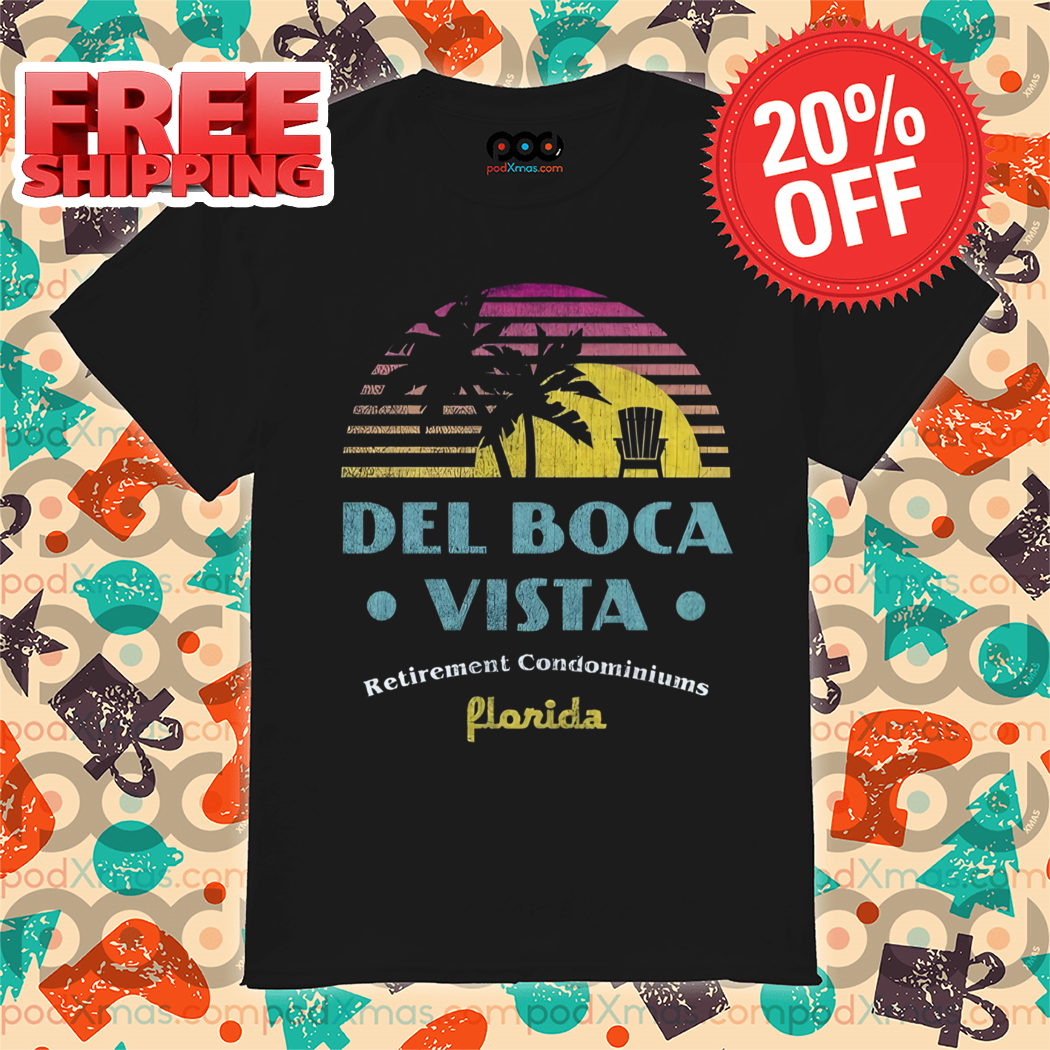 Del Boca Vista Retirement Condominiums Florida Retro 2024 Shirt