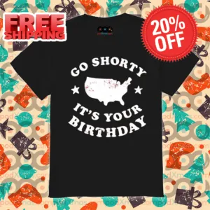 Go Shorty It's Your Birthday Vintage 2024 Shirt