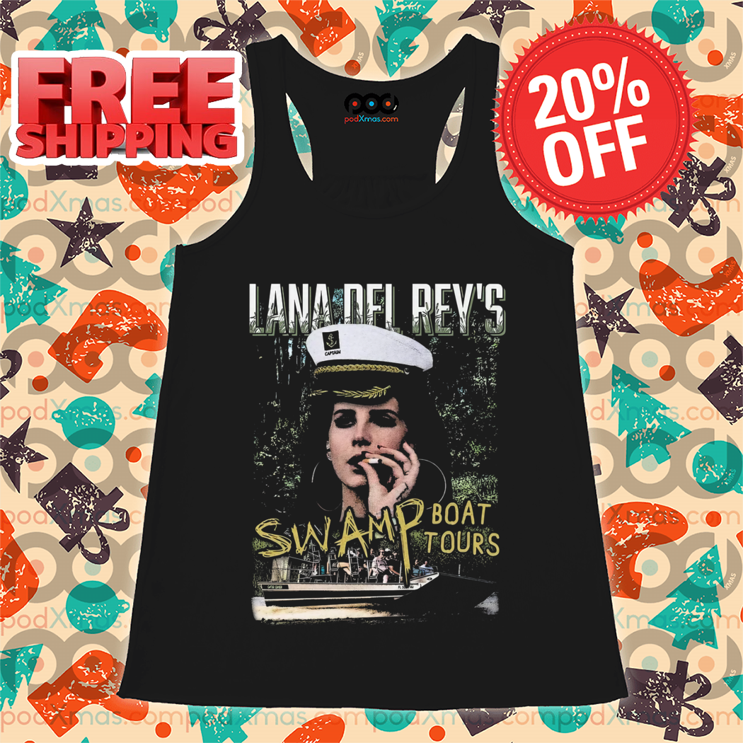 Lana Del Rey's Captain Swamp Boat Tours Vintage 2024 Shirt