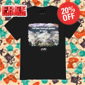 Pony I've Been Tryna Get Geeked All Night Shirt