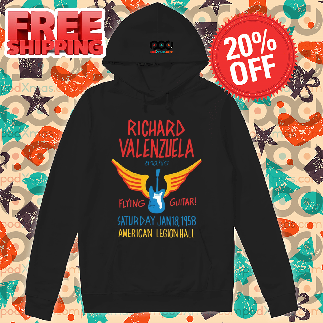 Richard Valenzuela and His Flying Guitar American Legion Hall Vintage Shirt Richard Valenzuela and His Flying Guitar American Legion Hall Vintage Shirt