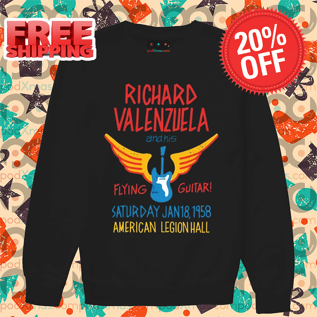 Richard Valenzuela and His Flying Guitar American Legion Hall Vintage Shirt Richard Valenzuela and His Flying Guitar American Legion Hall Vintage Shirt