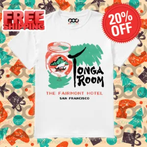 Tonga Room The Fairmont Hotel San Francisco 2024 Shirt