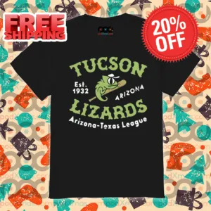 Tucson Lizards Arizona Est 1932 Arizona Texas League 2024 Shirt