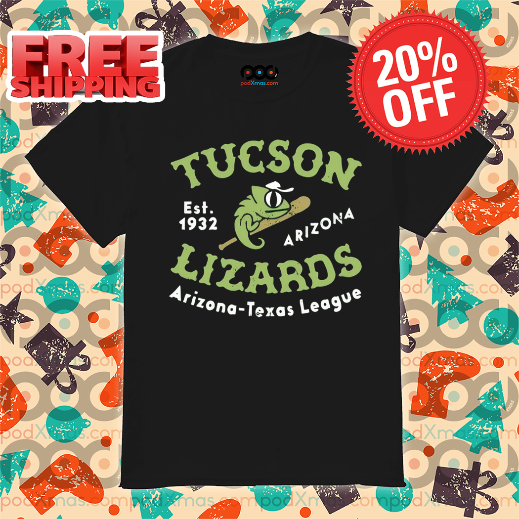 Tucson Lizards Arizona Est 1932 Arizona Texas League 2024 Shirt