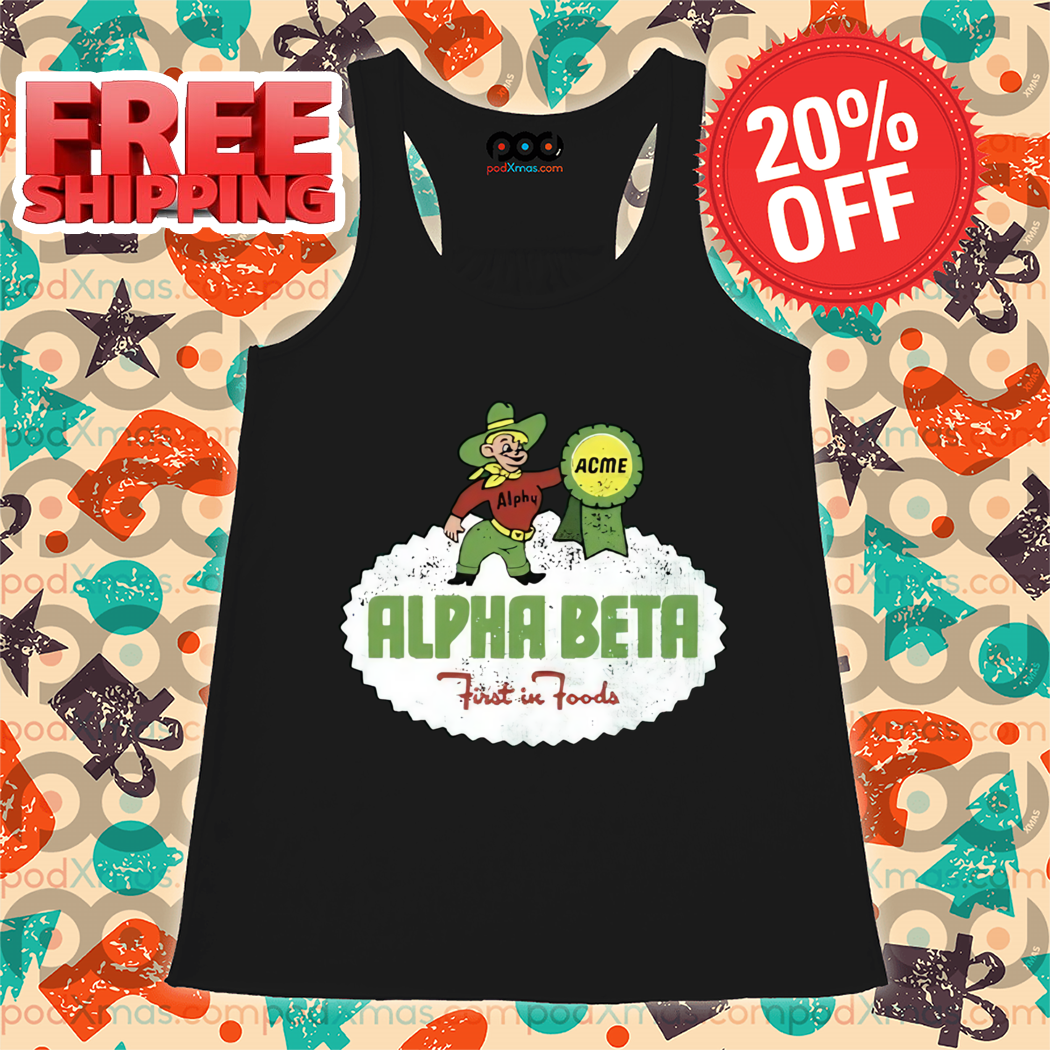 Alpha Beta First In Foods Vintage Shirt Alpha Beta First In Foods Vintage Shirt