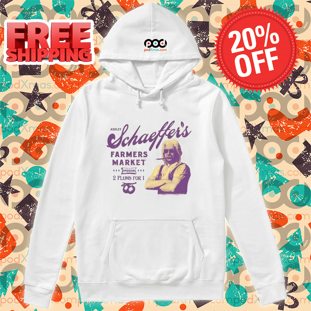 Ashley Schaeffer's Farmers Market Shirt Ashley Schaeffer's Farmers Market Shirt