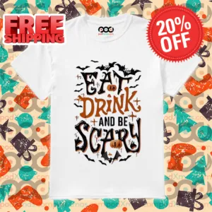 Eat Drink And Be Scary Halloween 2024 Shirt