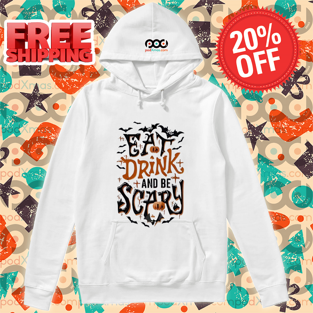 Eat Drink And Be Scary Halloween 2024 Shirt