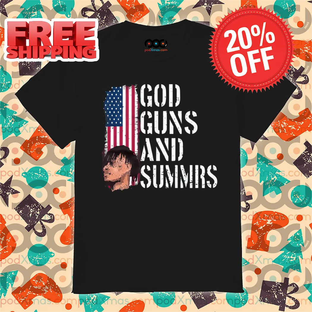 God Guns And Summrs American Flag Vintage 2024 Shirt