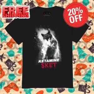 Ketamine Sket Vintage 2024 Shirt