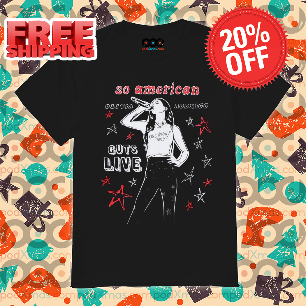 So American Olivia Rodrigo Guts Live Tour 2024 Shirt