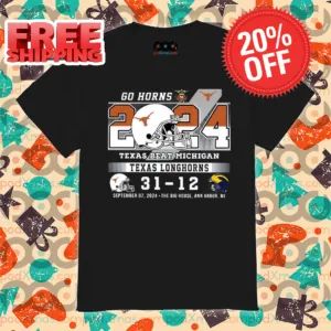 Go Horns Texas Beat Michigan Texas Longhorns 2024 Shirt