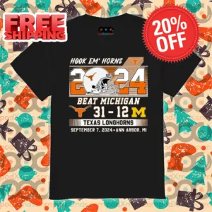 Hook Em Horns Beat Michigan 31-12 Longhorns Texas Longhorns 2024 Shirt