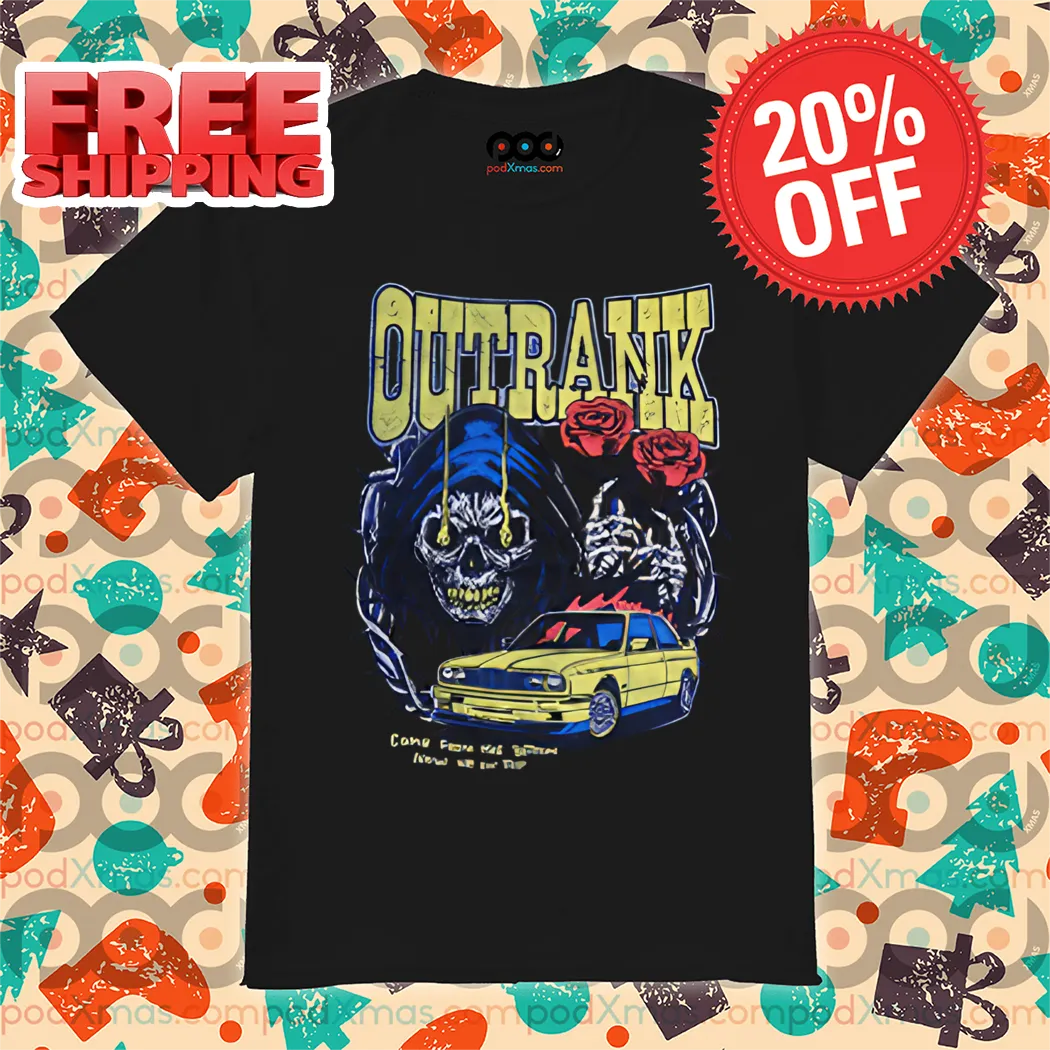 Death Roses Car Outrank 2024 Vintage Shirt
