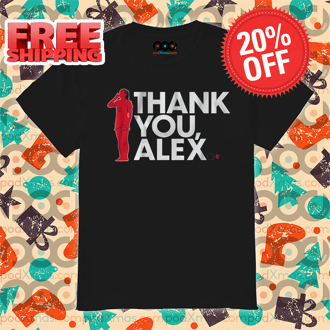 Alex Morgan Thank You Alex 2024 Shirt