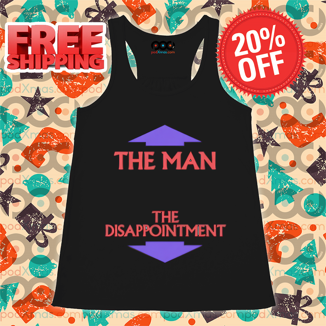 Top The Man Under The Disappointment 2024 Shirt