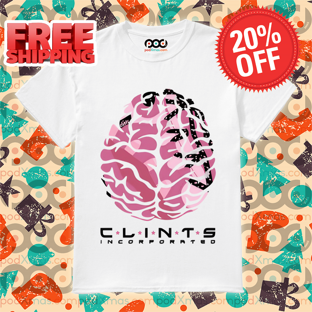 Brain Clints Incorporated Shirt