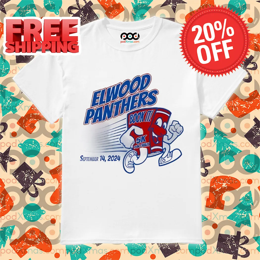 Book It Elwood Panthers September 14 2024 Shirt