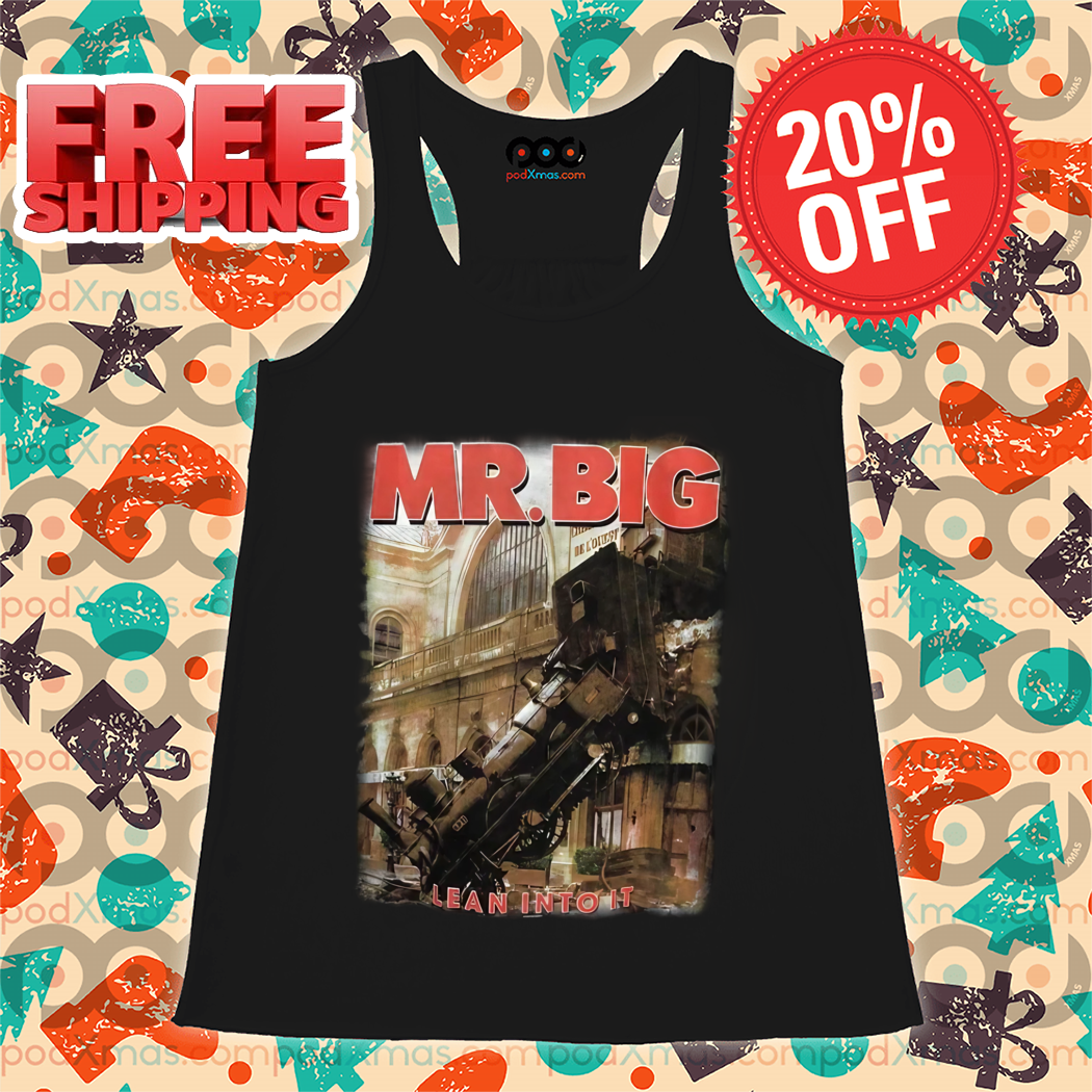Mr Big Lean Into It 2024 Shirt