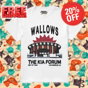 Wallows The Kia Forum 2024 Shirt
