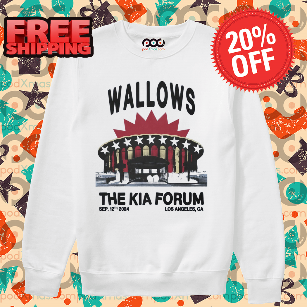 Wallows The Kia Forum 2024 Shirt