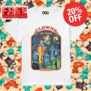 Clowns Are Funny Bedtime Stories Shirt