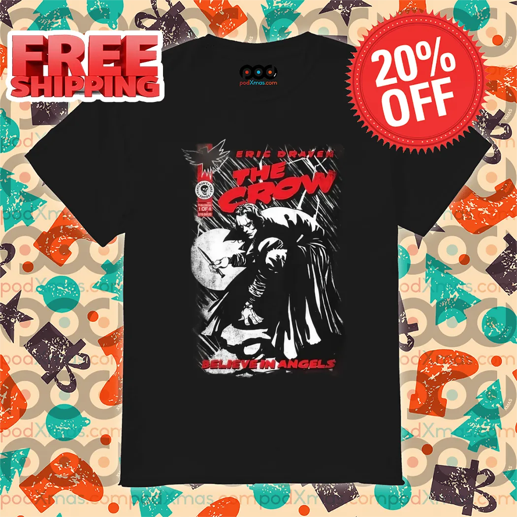 Eric Draven The Crow Believe In Angels Shirt