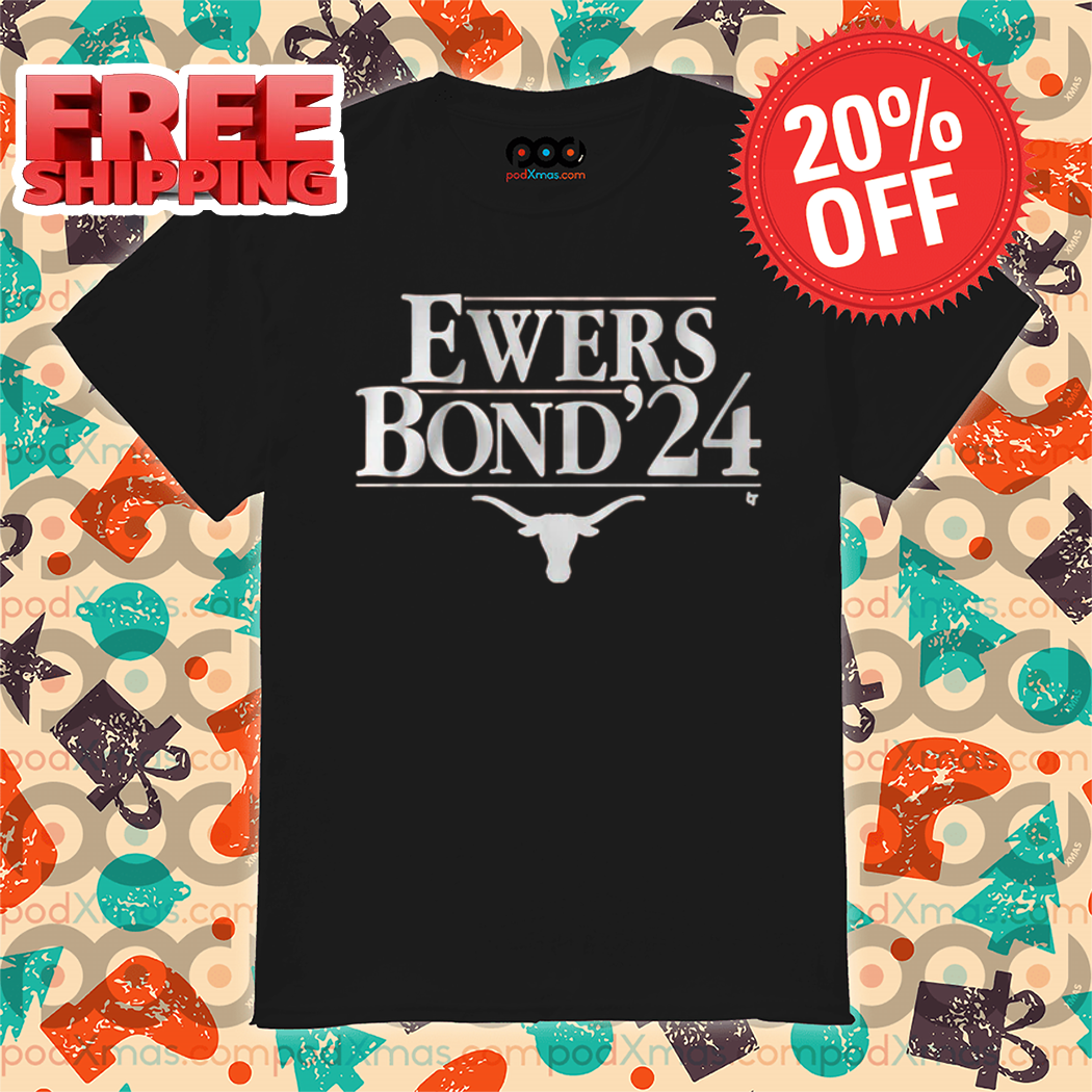 Texas Longhorns Ewers Bond' 24 Shirt