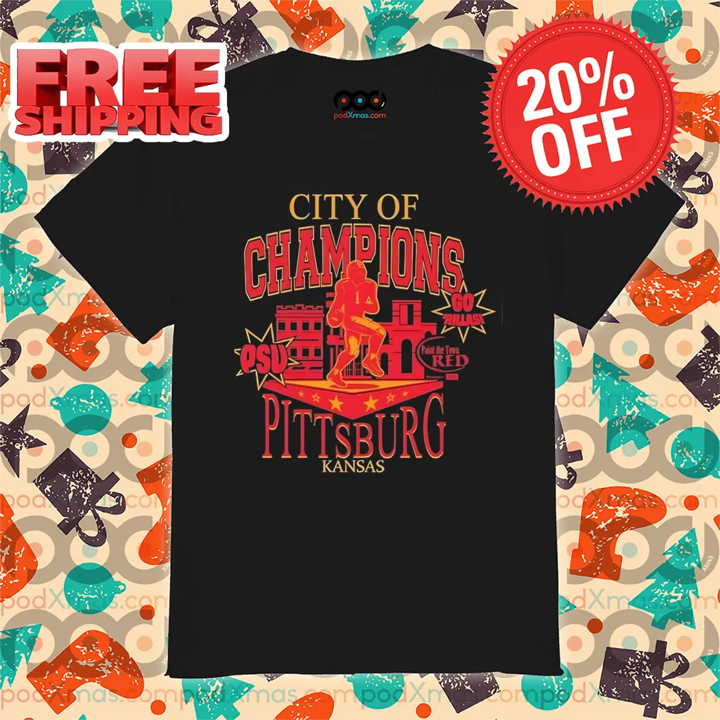 City of Champions Pittsburg Kansas Football Shirt
