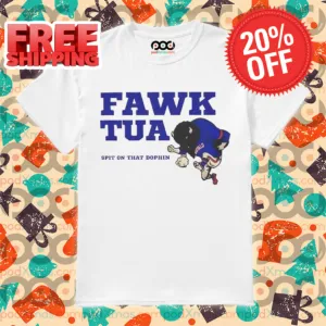 Mascot Fawk Tua Spit On That Dophin 2024 Shirt